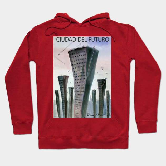 Ciudad del futuro Hoodie by diegomanuel